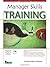 Manager Skills Training: Trainer's Workshop (Astd Trainer's Workshop Series) by Christee Garbour Atwood (2008-06-09)