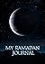My Ramadan Journal