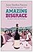 Amazing Disgrace by Hamilton-Paterson, James (2006) Paperback