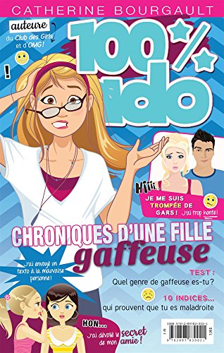 100 % ADO V 07 CHRONIQUES D'UNE FILLE GAFFEUSE (Paperback)