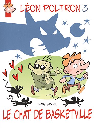 Léon Poltron 03 : Le chat de Basketville (Paperback)
