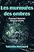 Les murmures des ombres