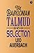 The Babylonian Talmud in Selection