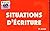 Situations d'écriture - 2e ...