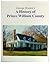 A History of Prince William County by George B. Brown
