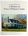 A History of Prince William County