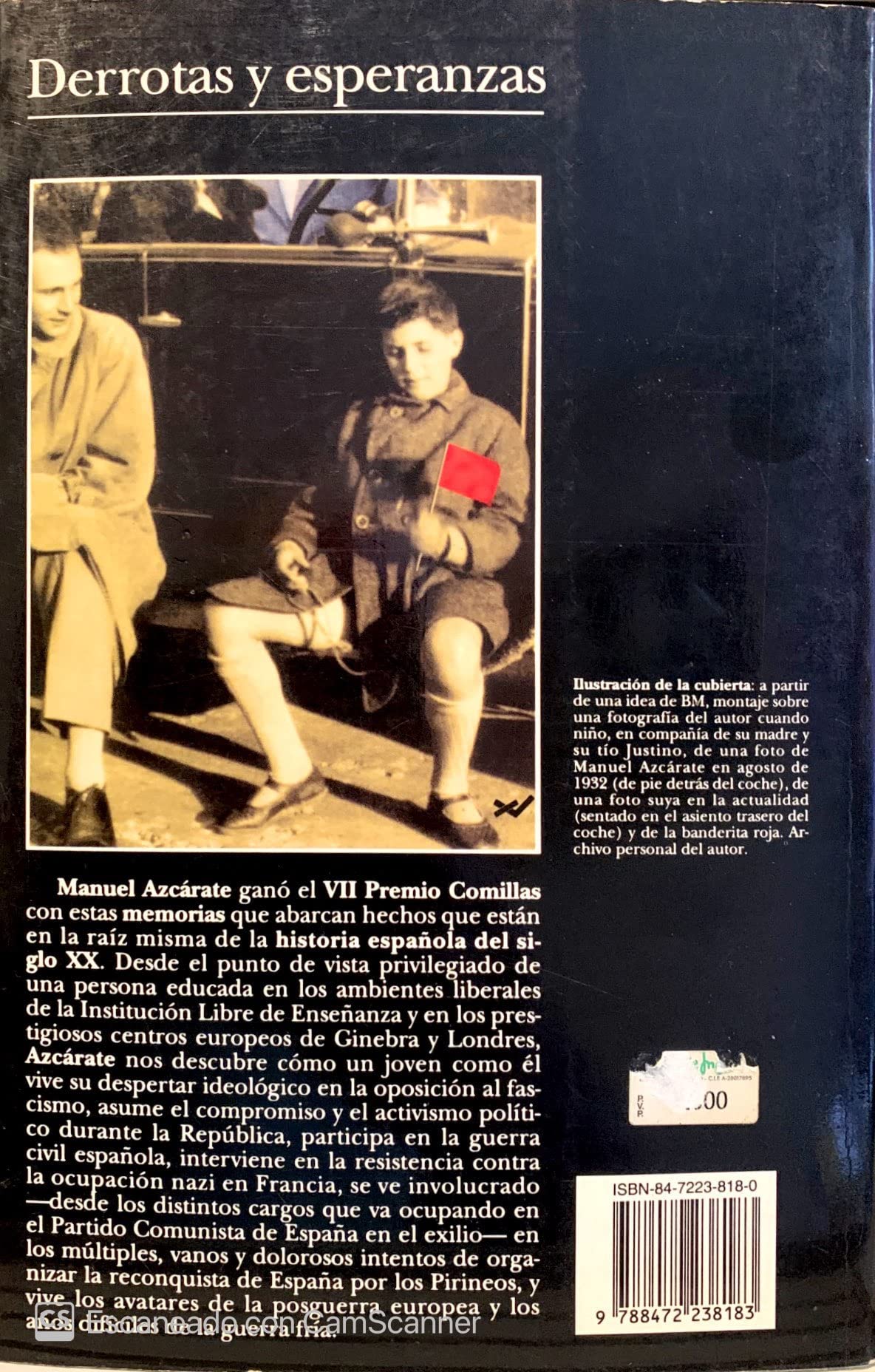 Derrotas y esperanzas: La República, la Guerra Civil y la Resistencia (Spanish Edition)