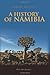 A History of Namibia: From the Beginning to 1990 by Marion Wallace (7-Apr-2011) Hardcover