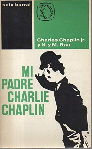 Mi padre, Charlie Chaplin (Paperback)