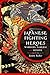 Japanese Fighting Heroes: W...