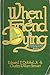 When A Friend Is Dying: A Guide To Caring For The Terminally Ill and Bereaved