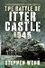 The Battle of Itter Castle,...