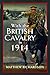 With the British Cavalry in...
