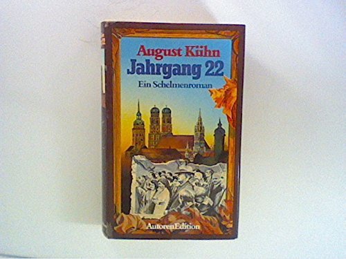 Jahrgang 22 oder die Merkwurdigkeiten im Leben des Fritz Wachsmuth (Hardcover)