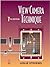 View Camera Technique by Stroebel, Leslie 7th (seventh) Edition (1999)