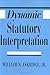 Dynamic Statutory Interpretation by Eskridge Jr., William N. (1995) Hardcover