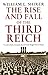 Rise And Fall Of The Third Reich by William L Shirer (2-May-1991) Paperback