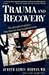 Trauma and Recovery by Herman, Judith Lewis, M.D. (1993) Pape... by Judith Lewis Herman