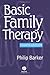 Basic Family Therapy 4th edition by Barker, Philip (1998) Paperback