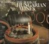 The Book of Hungarian Wines