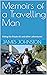 Memoirs of a Travelling Man...