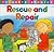 Rescue and Repair (Friendly Phonics)