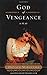 God of Vengeance by Donald ...