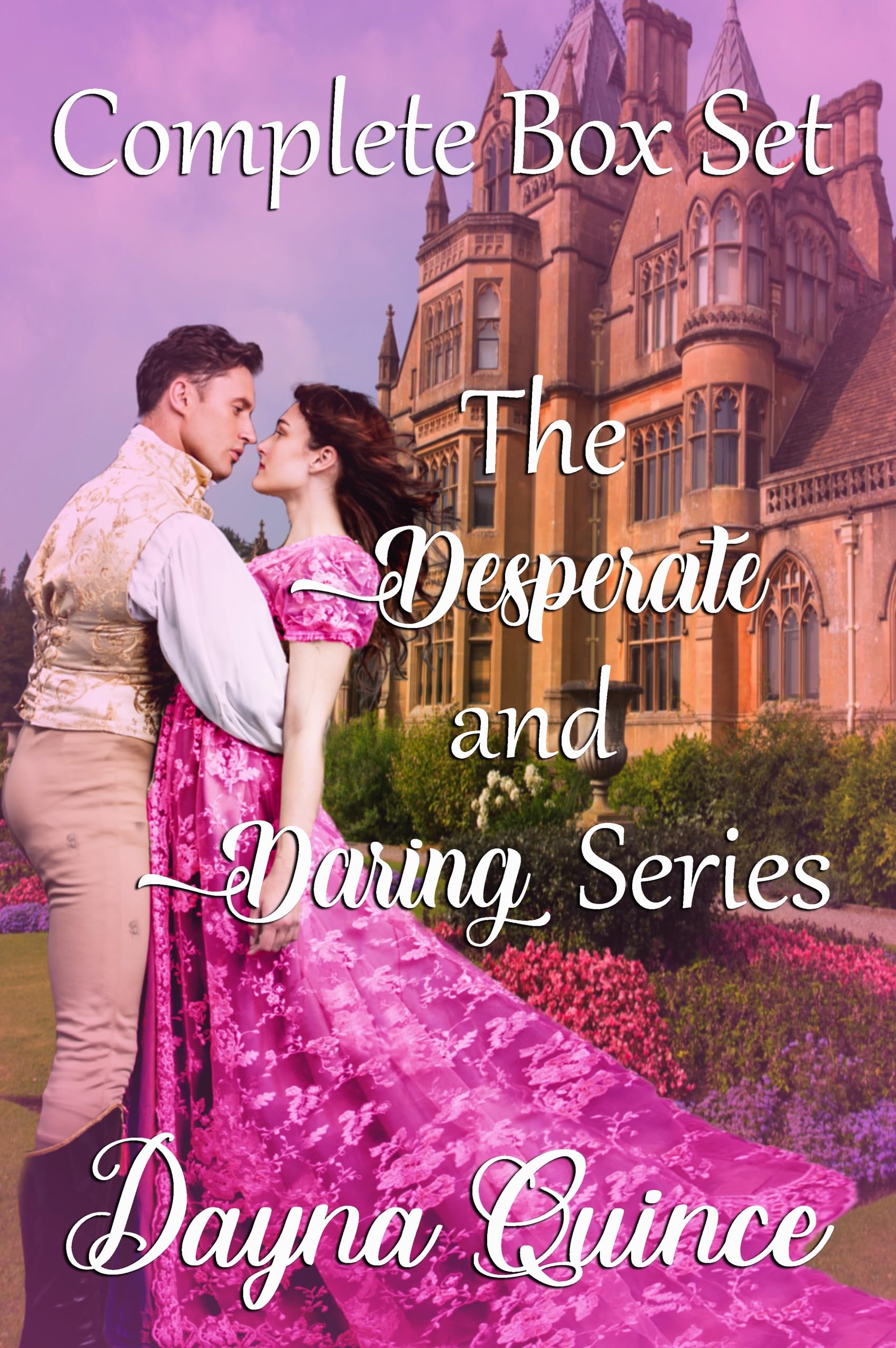 The Desperate and Daring Series: Complete Box Set (Kindle Edition)