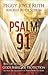 Psalm 91 Publisher: Charisma House
