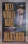 Mean Woman Blues ...