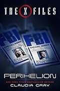 The X-Files: Perihelion