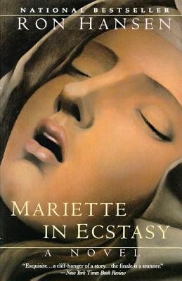 Mariette in Ecstasy[MARIETTE IN ECSTASY][Paperback]