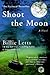 Shoot the Moon