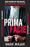 Prima Facie by Suzie Miller