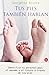 Tus pies tambi?n hablan (Actualidad (Punto de Lectura)) (Span... by Georgette Rivera