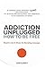 [Addiction Unplugged: How to Be Free] [By: Flaherty, John] [February, 2014]