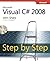 Microsoft Visual C# 2008 Step by Step by John Sharp (2007-12-29)