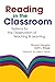 Reading in the Classroom: Systems for the Observation of Teaching and Learning (2003-08-11)