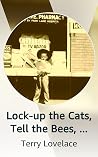 Lock-up the Cats, Tell the Bees, and Assorted Funny Death and Funeral Customs
