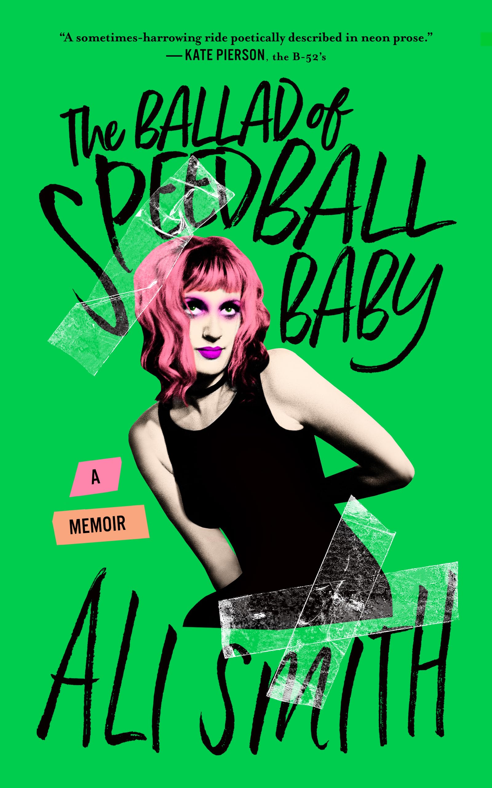 The Ballad of Speedball Baby: A Memoir (Hardcover)