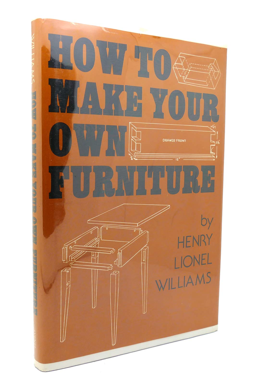 How to Make Your Own Furniture (Hardcover)