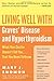 Living Well with Graves Disease and Hyperthyroidism