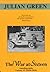 The War at Sixteen: Autobiography Volume II (1916-1920) by Julien Green (1993-12-03)