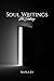 Soul Writings: The Seeking