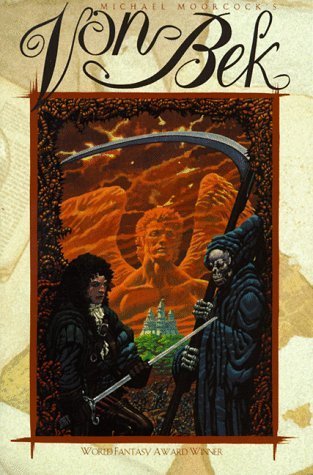 Von Bek (Tr) *OP (Eternal Champion) by Moorcock, Michael(March 1, 1996) Paperback