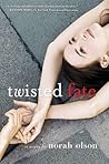 Twisted Fate by Olson, Norah(January 20, 2015) Hardcover