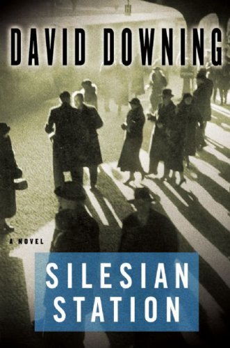 By David Downing - Silesian Station
