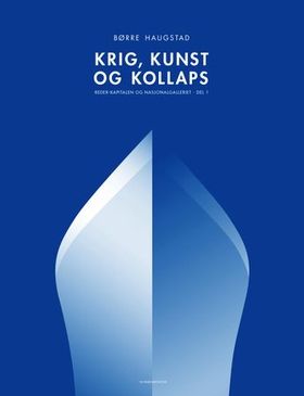 Krig, Kunst og Kollaps