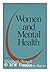 Women and Mental Health