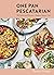 One Pan Pescatarian 100 Del...